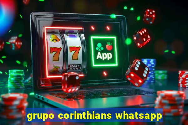 grupo corinthians whatsapp